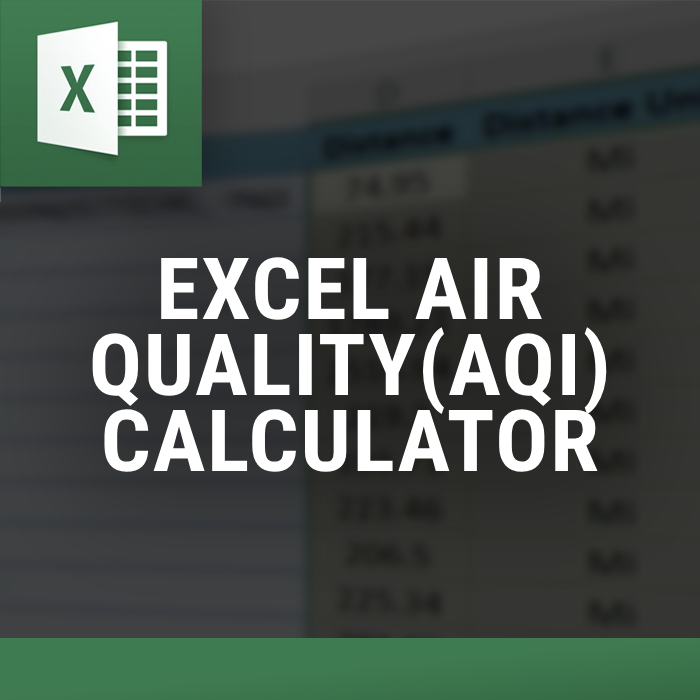 Excel Air Quality Calculator β Excel tool by ExcelDistanceCalculators.com