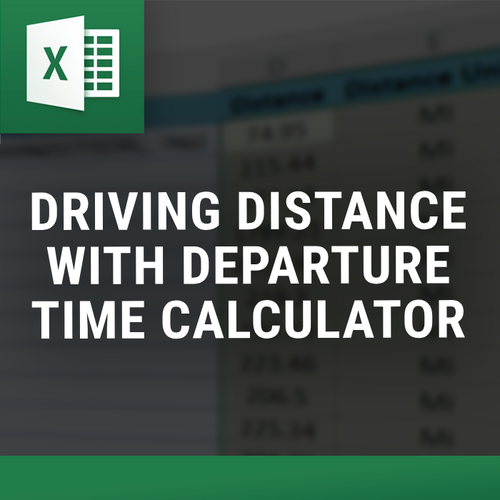 Driving Distance with Departure Time Calculator — Excel tool